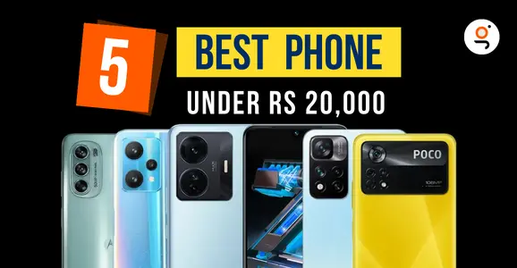 Best Phone Under Rs 20,000 (578 Ã 300 px)